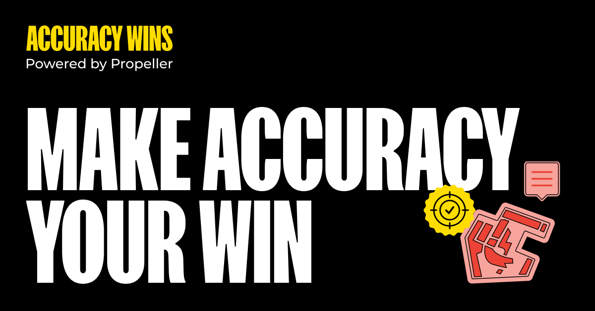 Propeller_AccuracyWins_AdCreative2_1200x628_FA_Post-1A (1)